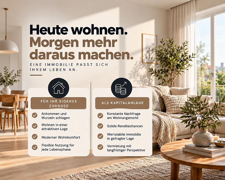 Immobilien passen sich Ihnen an Immobilien passen sich Ihnen an